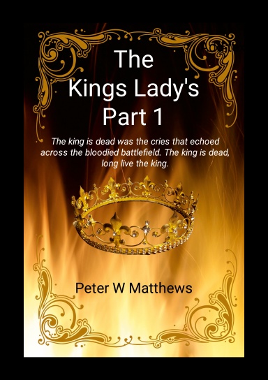 The King's Lady's Part 1