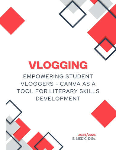 Empowering Student Vloggers Canva as a Tool for Literary Skills Development