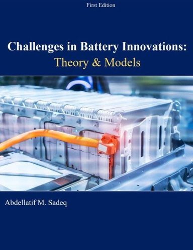 Challenges in Battery Innovations