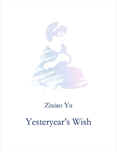 Yesteryear's Wish