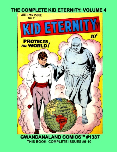 The Complete Kid Eternity: Volume 4