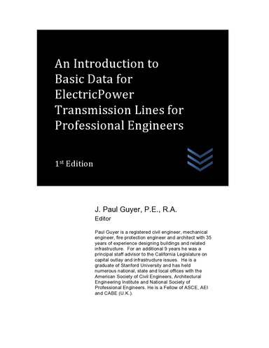 An Introduction to Basic Data for Electric Power  Transmission Lines for  Professional Engineers