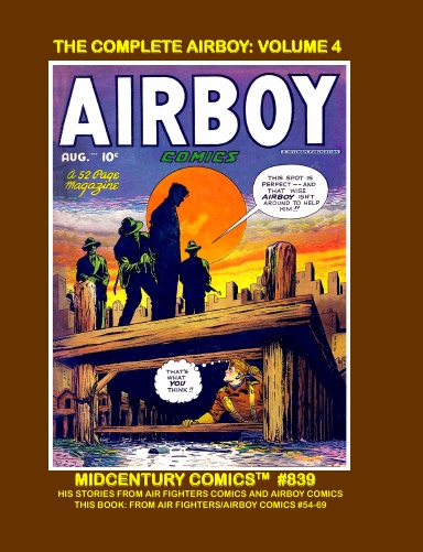 The Complete Airboy: Volume 4