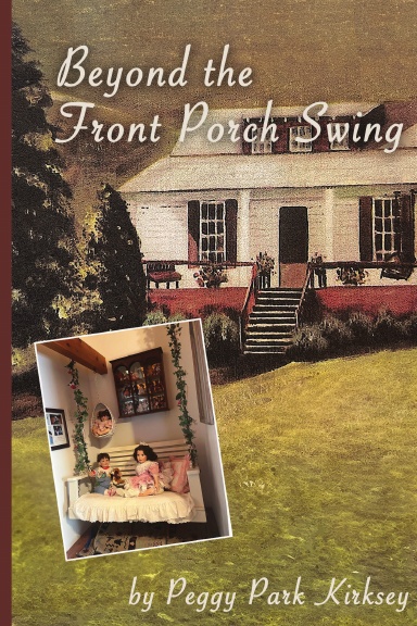Beyond the Front Porch Swing