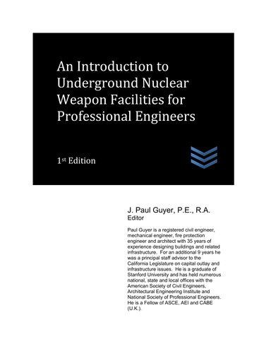 An Introduction to Underground Nuclear Weapon Facilities for Professional Engineers