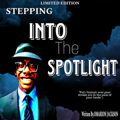 Stepping Into The Spotlight