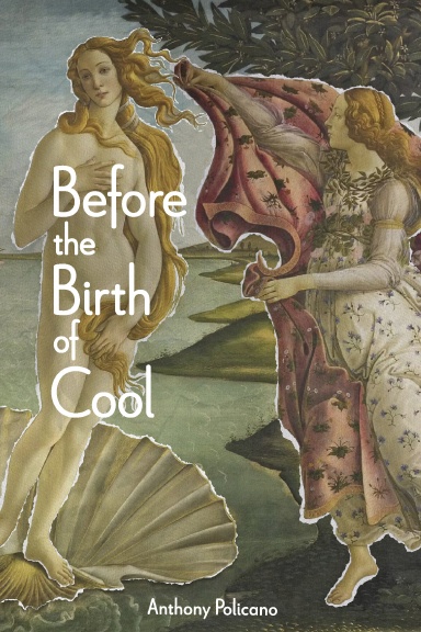 Before the Birth of Cool