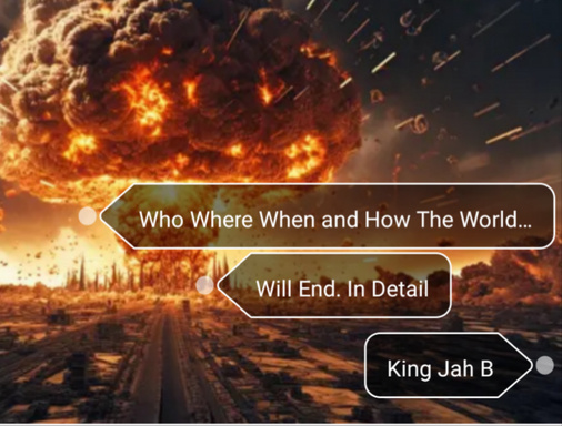 Who Where When and How The World Will End