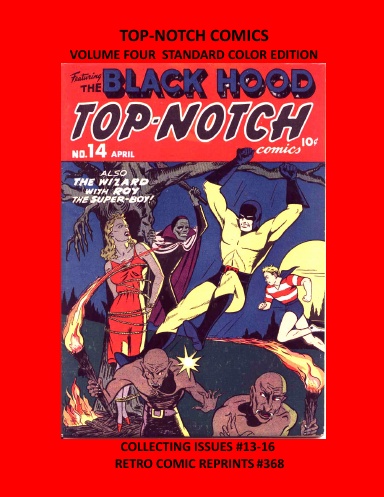 TOP-NOTCH COMICS VOLUME FOUR STANDARD COLOR EDITION
