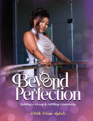 Beyond Perfection