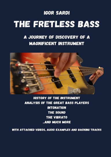The Fretless Bass