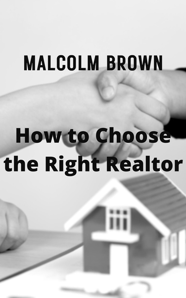 How to Choose the Right Realtor