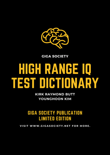 GIGA Society's High Range IQ Test Dictionary