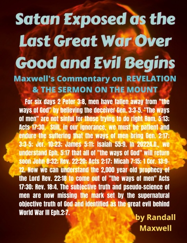 Satan Exposed as the Last Great War Over Good and Evil Begins
