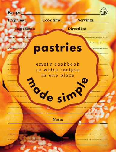 Pastries Made Simple
