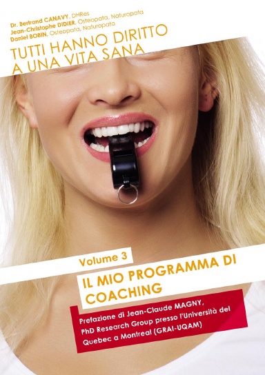 TUTTI HANNO DIRITTO A UNA VITA SANA - VOLUME 3