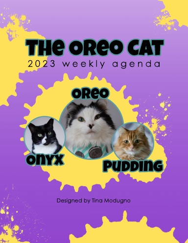 The Oreo Cat 2023 Weekly Agenda