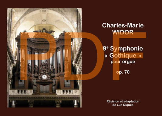 Charles-Marie WIDOR - 9e Symphonie "Gothique" pour orgue