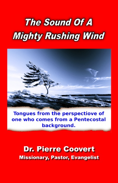 Sound of a Mighty Rushing Wind