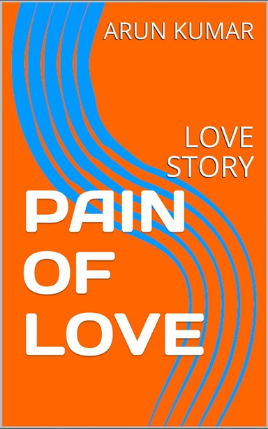PAIN OF LOVE