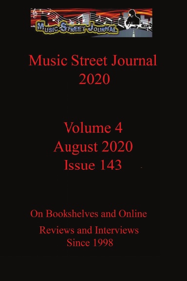 Music Street Journal 2020: Volume 4 - August 2020 - Issue 143
