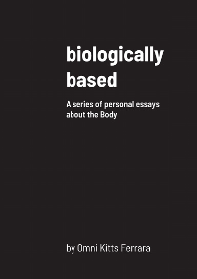 biologically based