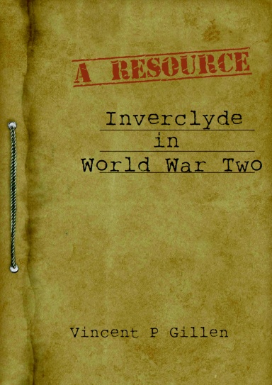Inverclyde in World War Two - a Resource