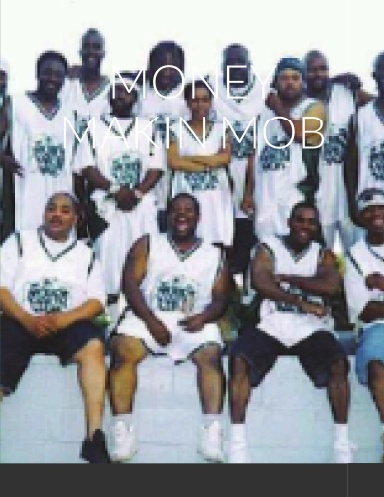 MONEY MAKIN MOB