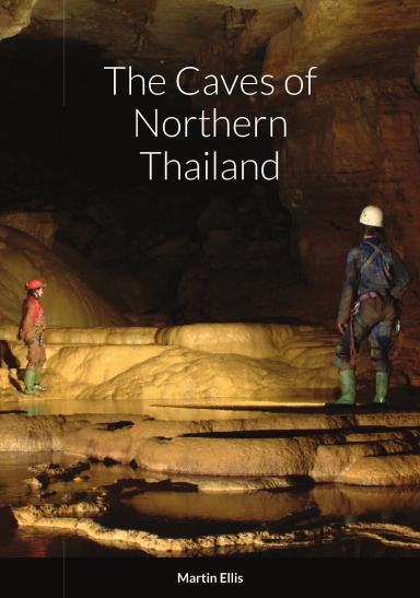 The Caves of Northern Thailand