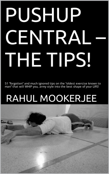 PUSHUP CENTRAL - THE TIPS!