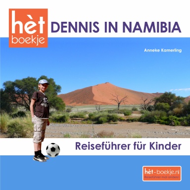 DENNIS IN NAMIBIA