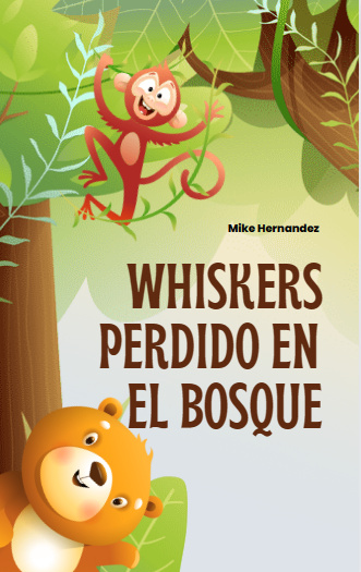 whiskers perdido en el bosque