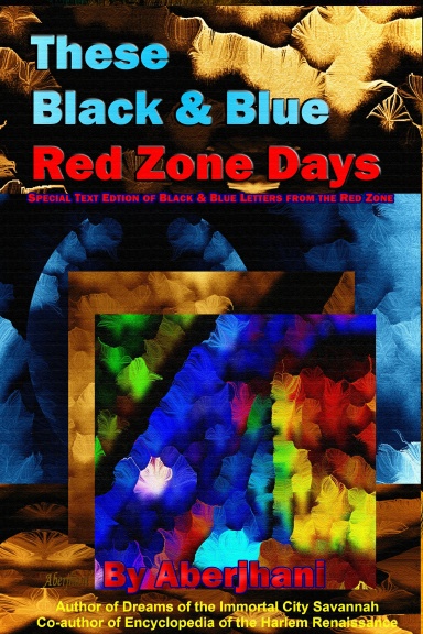 These Black and Blue Red Zone Days