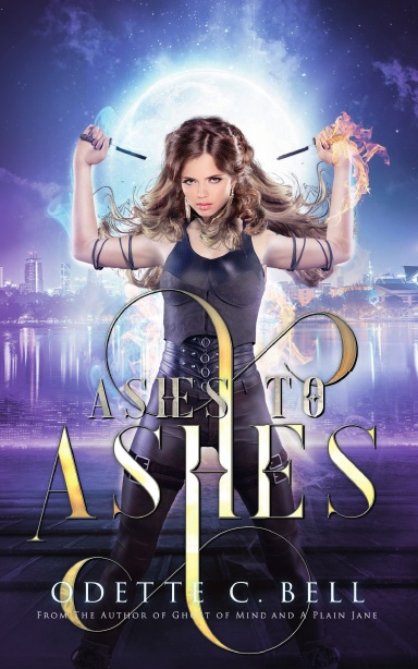 Ashes to Ashes Book One