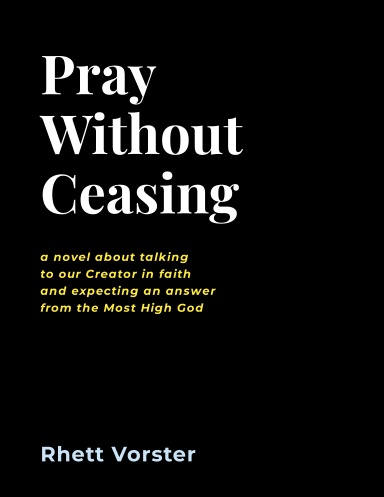 Pray Without Ceasing