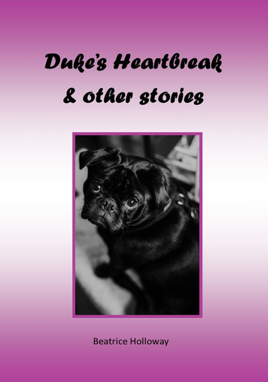 Duke's Heartbreak and Other Stories
