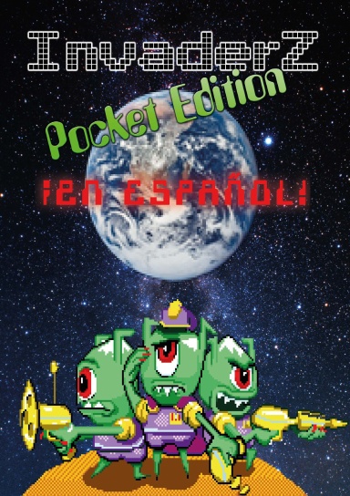 Invaderz Pocket Edition ¡En español!