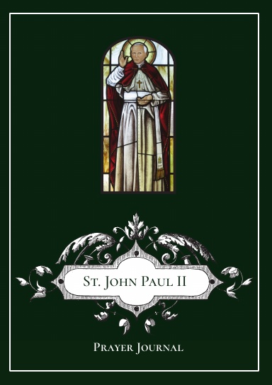 St. John Paul II - Prayer Journal / Notebook / Prayer Book
