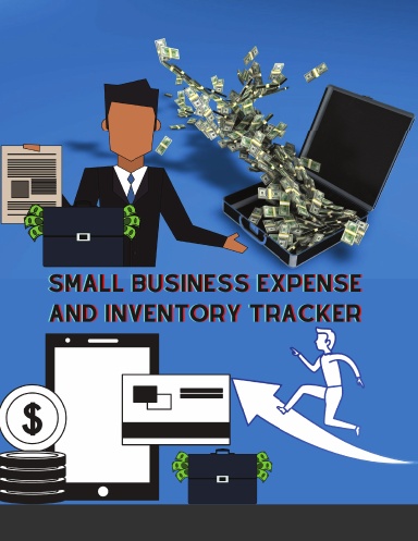 Small Business Expense and Inventory Tracker: Record Sales, Income, Suppliers, Mileage, and more!