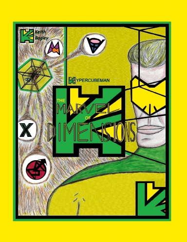 Hypercubeman: The Marvel of Dimensions