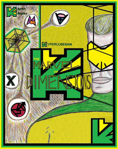 Hypercubeman: The Marvel of Dimensions