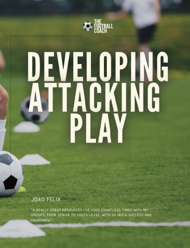 Developing Attacking Play