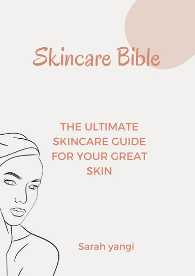 the skincare bible