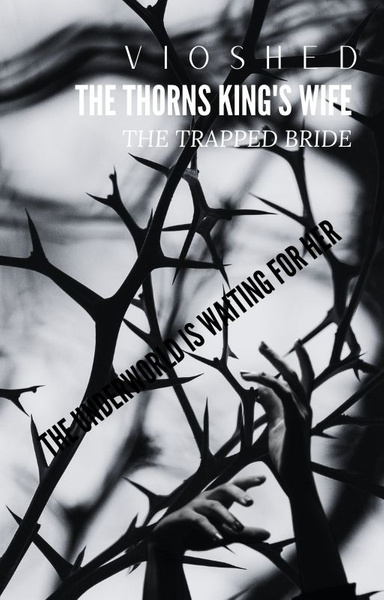 The Thorns King's Wife