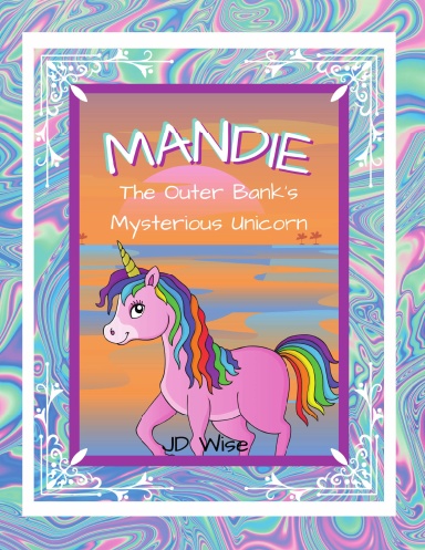 Mandie: The Outer Banks Mysterious Unicorn
