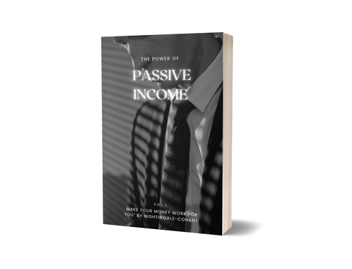 The Power of Passive Income Make Your Money Work for You by Nightingale-Conant VOL1