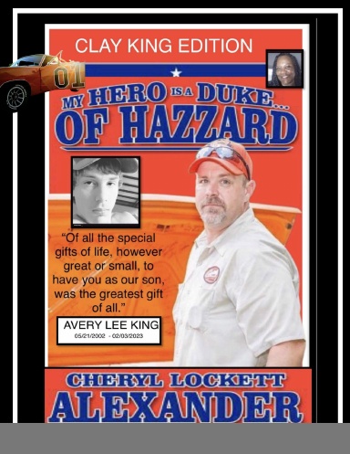 MY HERO IS A DUKE...OF HAZZARD CLAY KING EDITION