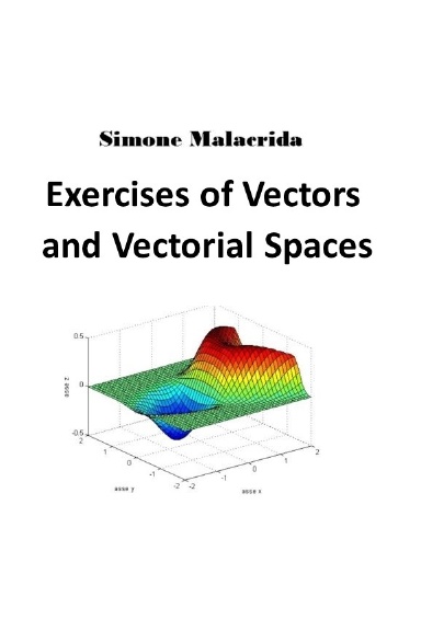Exercises of Vectors and Vectorial Spaces
