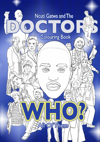 Ncuti Gatwa & The Doctors Colouring Book