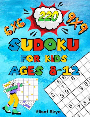 Sudoku For Kids Ages 8-12
